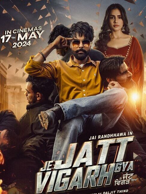 Je Jatt Vigarh Gya 2024 HD